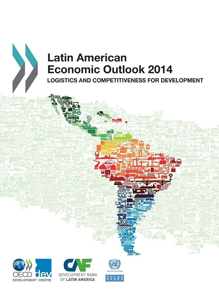 Latin American Economic Outlook 2014 Business, Finance & Career
