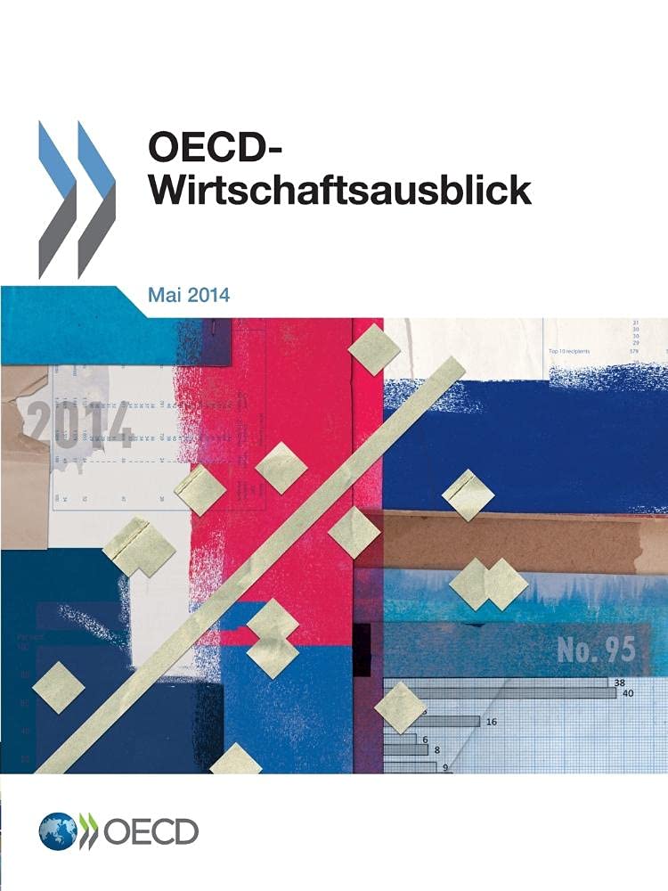 Oecd Wirtschaftsausblick, Ausgabe 2014/1 Business, Finance & Career