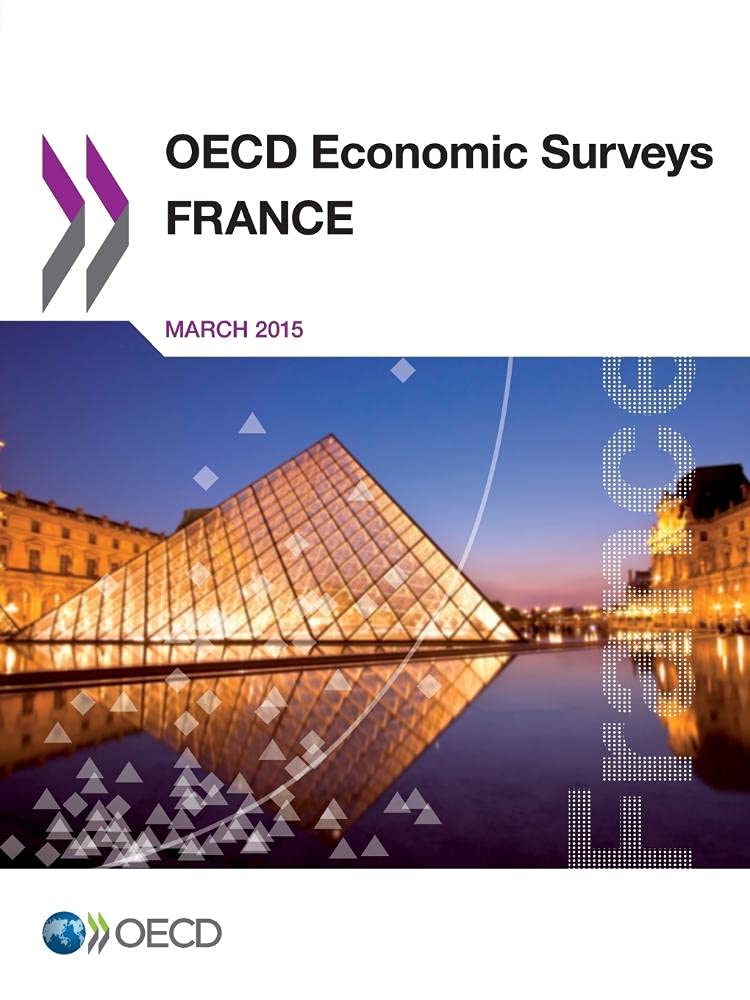 Oecd Economic Surveys: France 2015: Edition 2015 book