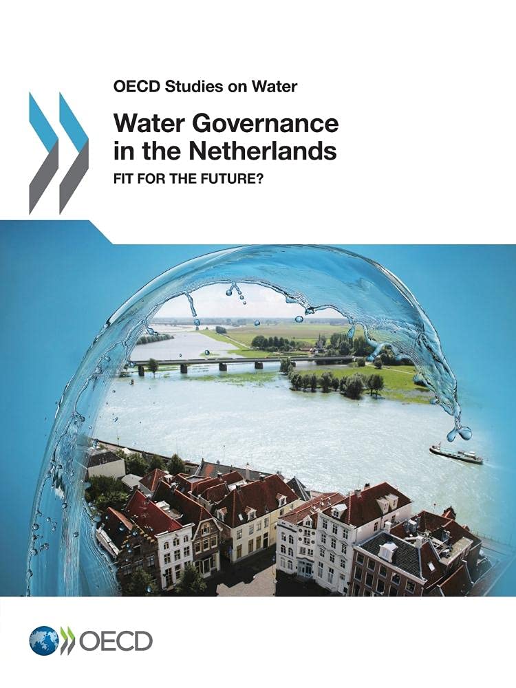 OECD Studies on Water Water Governance in the Netherlands Business, Finance & Career