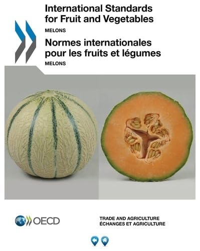Melons: Normes internationales pour les fruits et légumes book