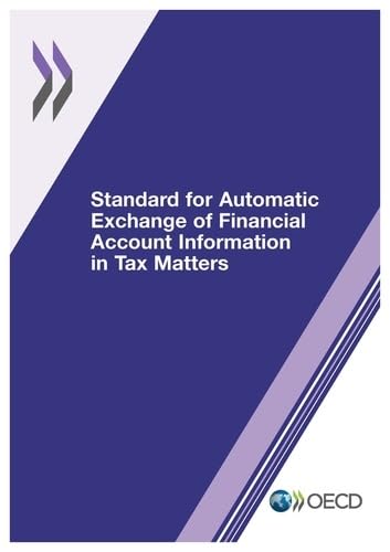 Standard for Automatic Exchange of Financial Account Information in Tax Matters Business, Finance & Career