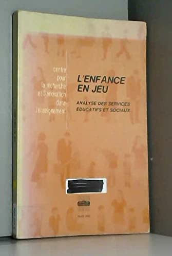 L'enfance en jeu : analyse des services educatifs et sociaux Books