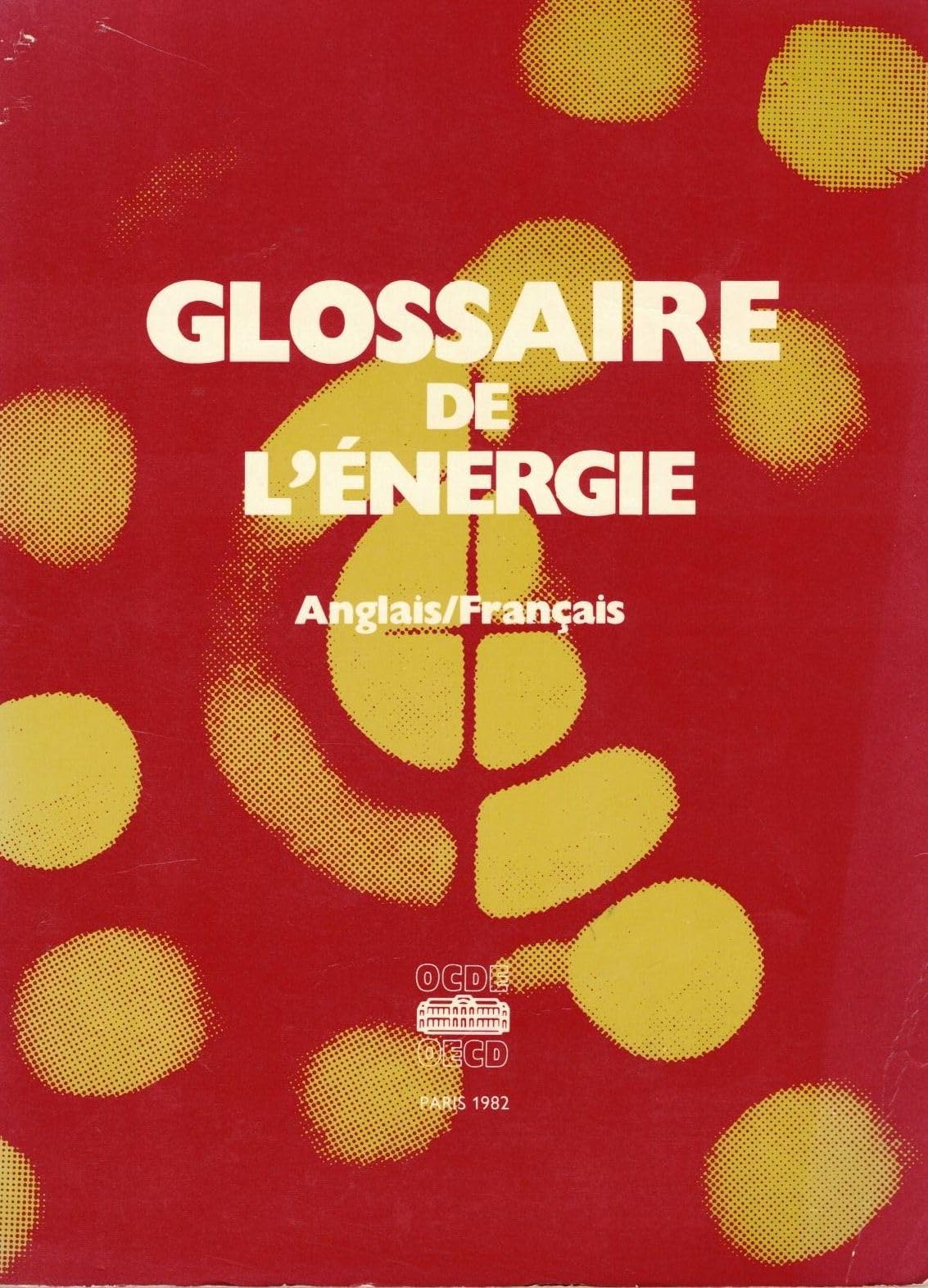 Glossaire de l'énergie : Anglais-français Books