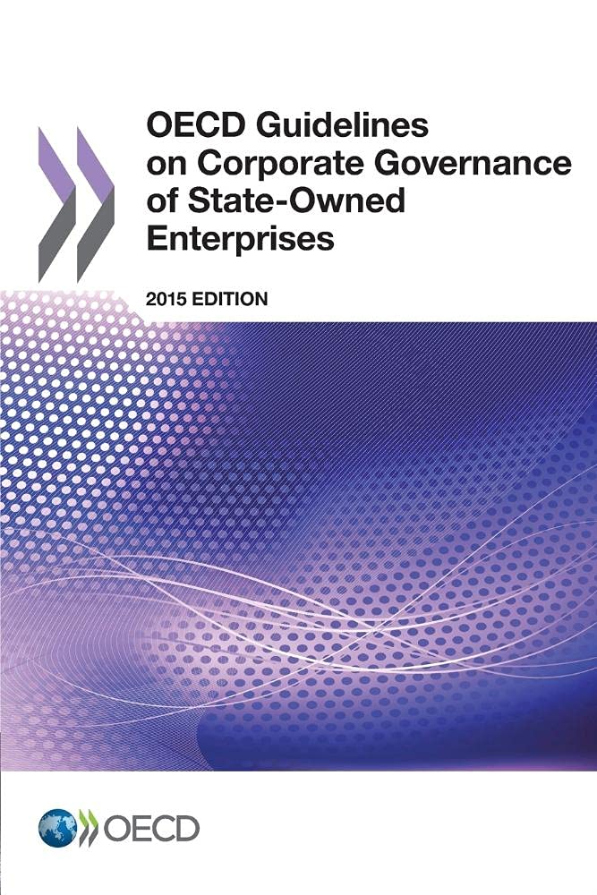 Oecd Guidelines on Corporate Governance of State-Owned Enterprises, 2015 Edition book