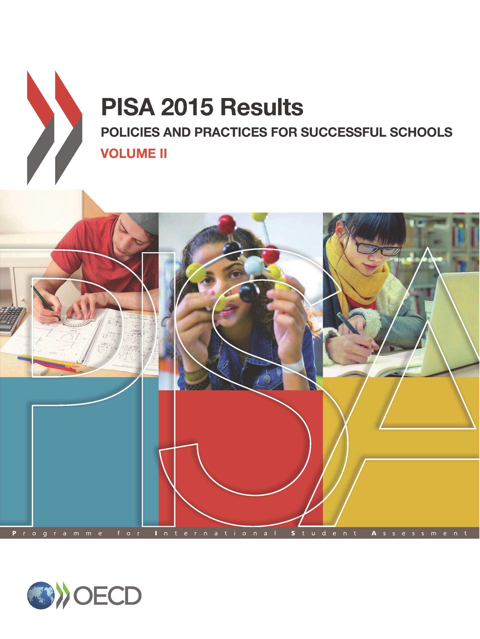 PISA PISA 2015 Results (Volume II): Policies and Practices for Successful Schools Business, Finance & Career