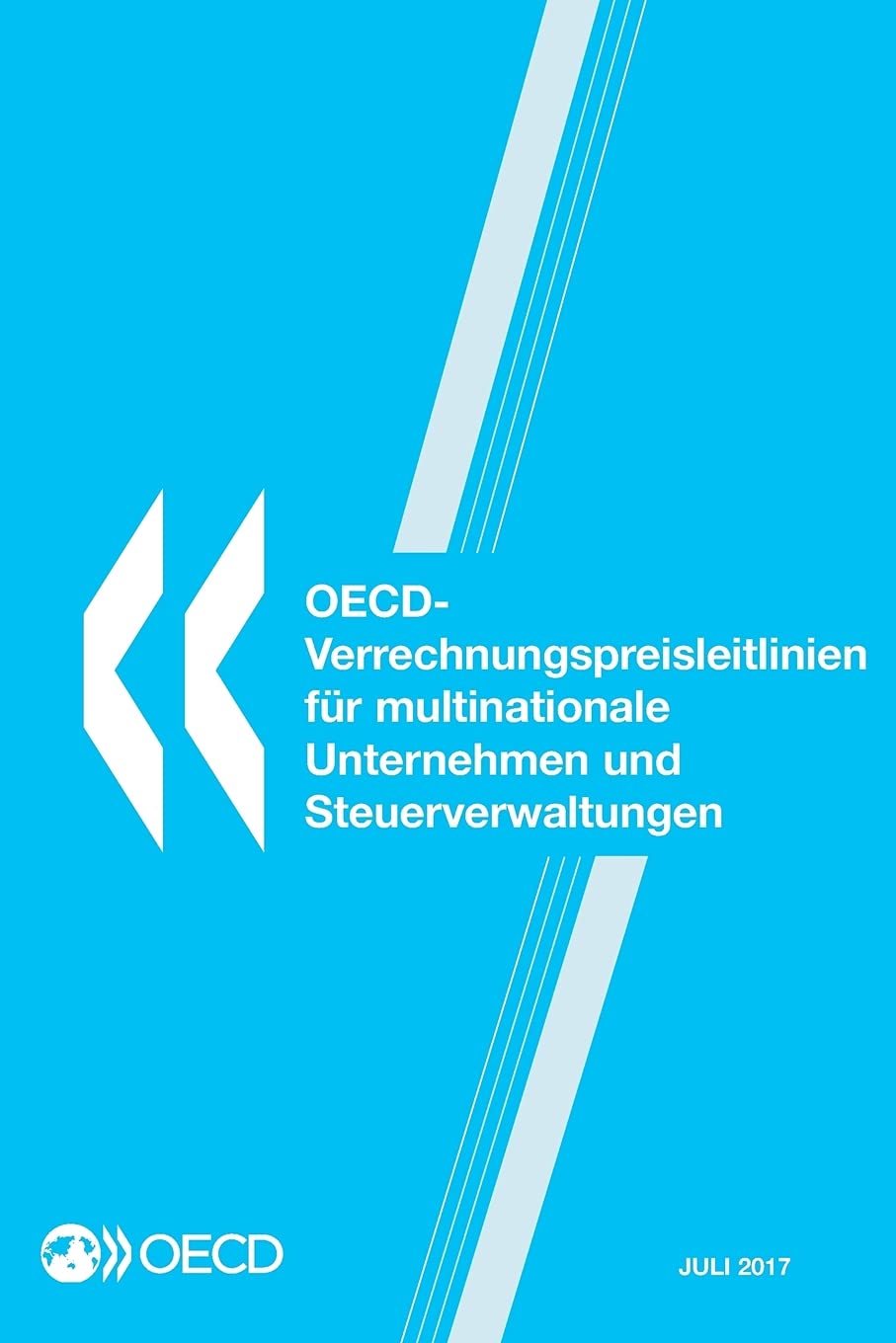 OECD-Verrechnungspreisleitlinien für multinationale Unternehmen und Steuerverwaltungen 2017 Law