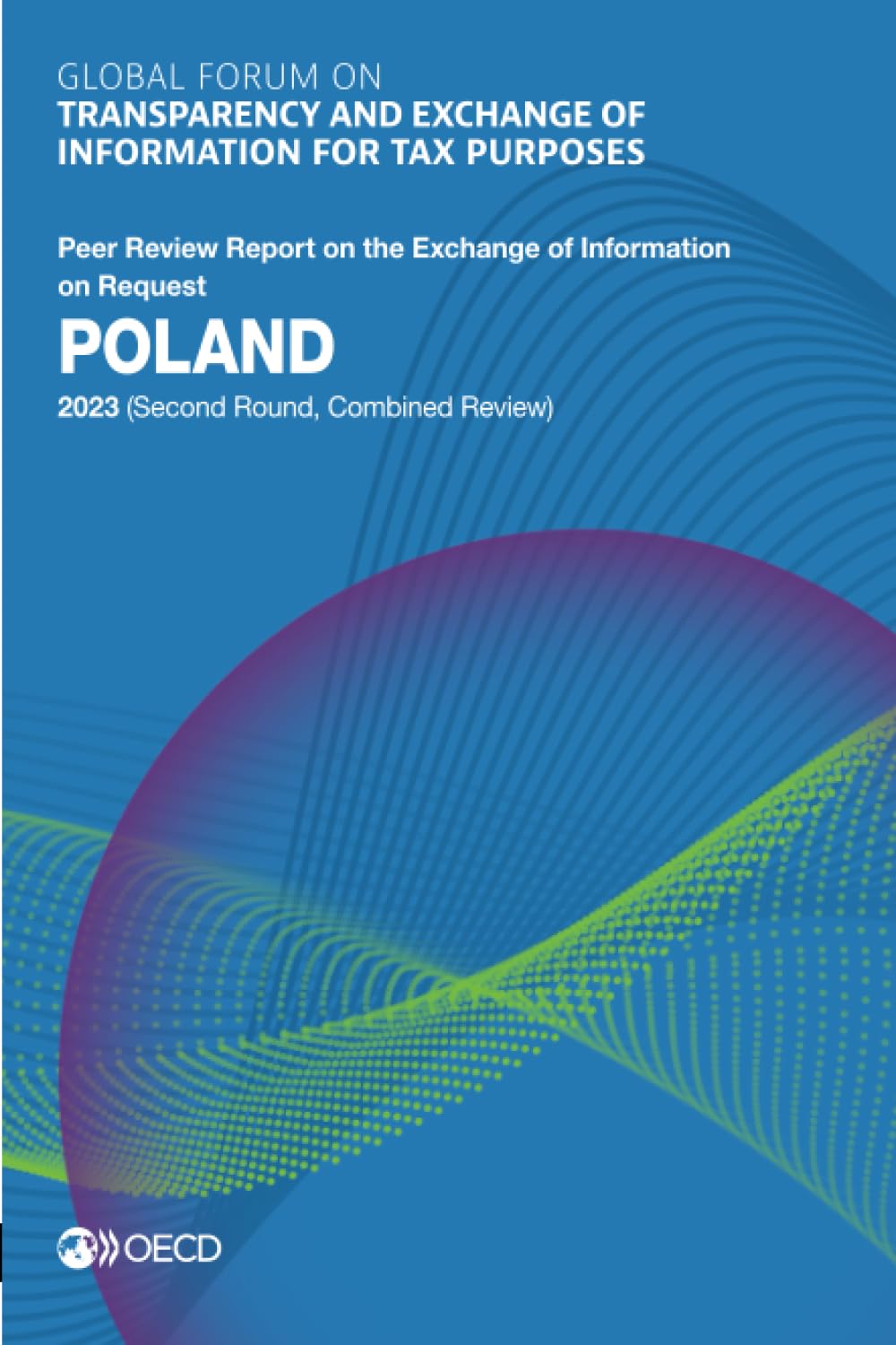 Global Forum on Transparency and Exchange of Information for Tax Purposes Law