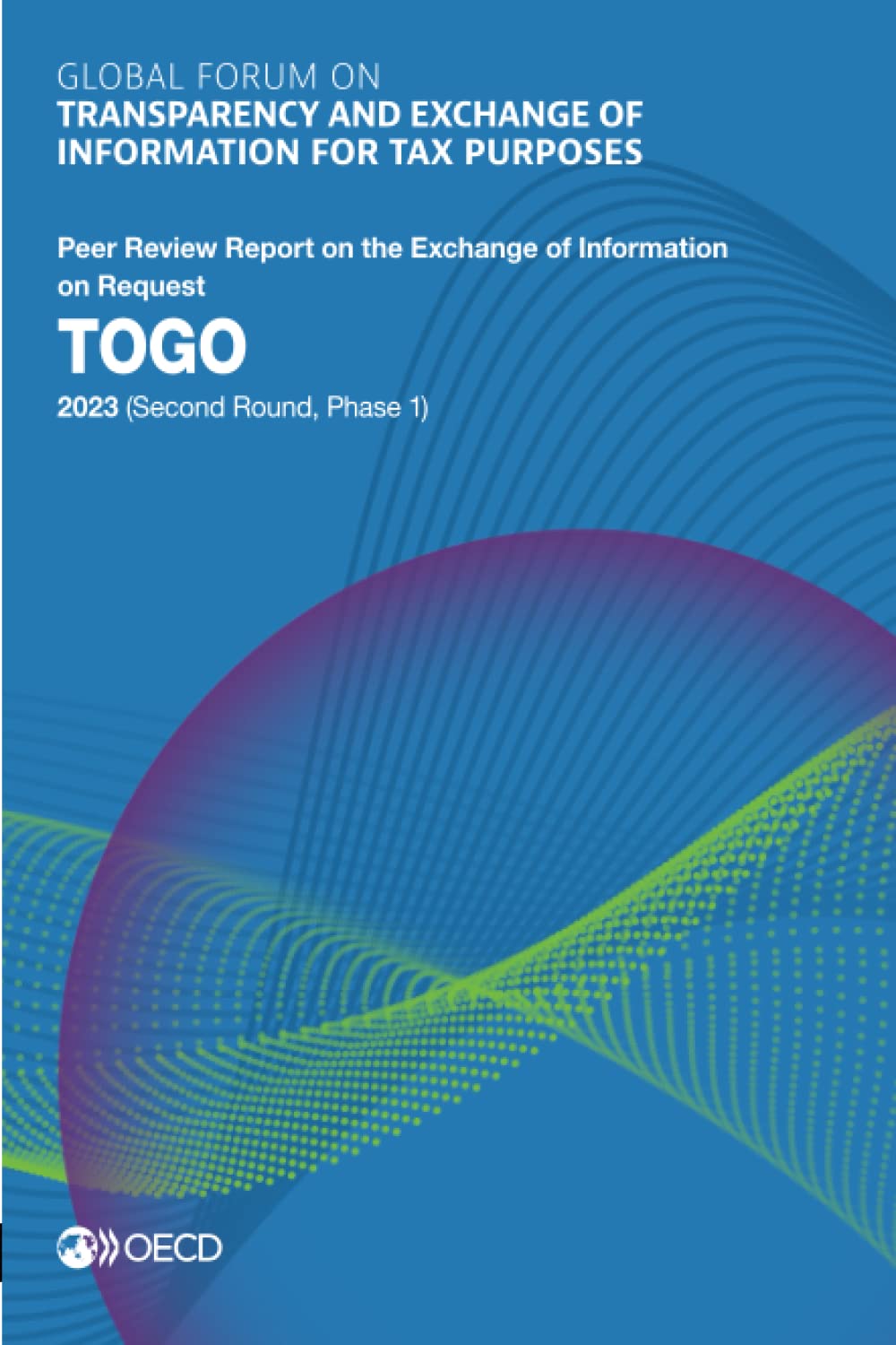 Global Forum on Transparency and Exchange of Information for Tax Purposes Law