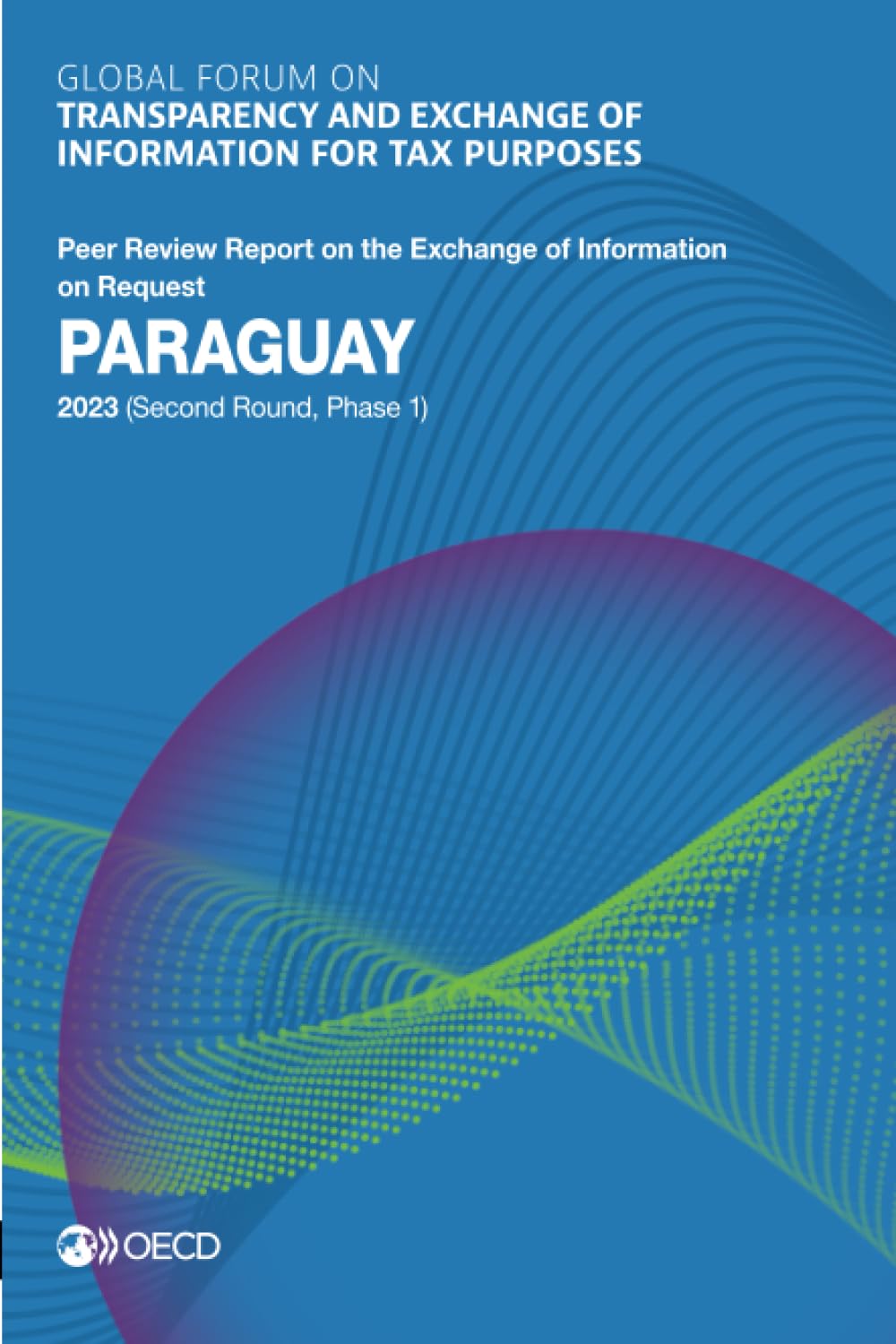 Global Forum on Transparency and Exchange of Information for Tax Purposes Law
