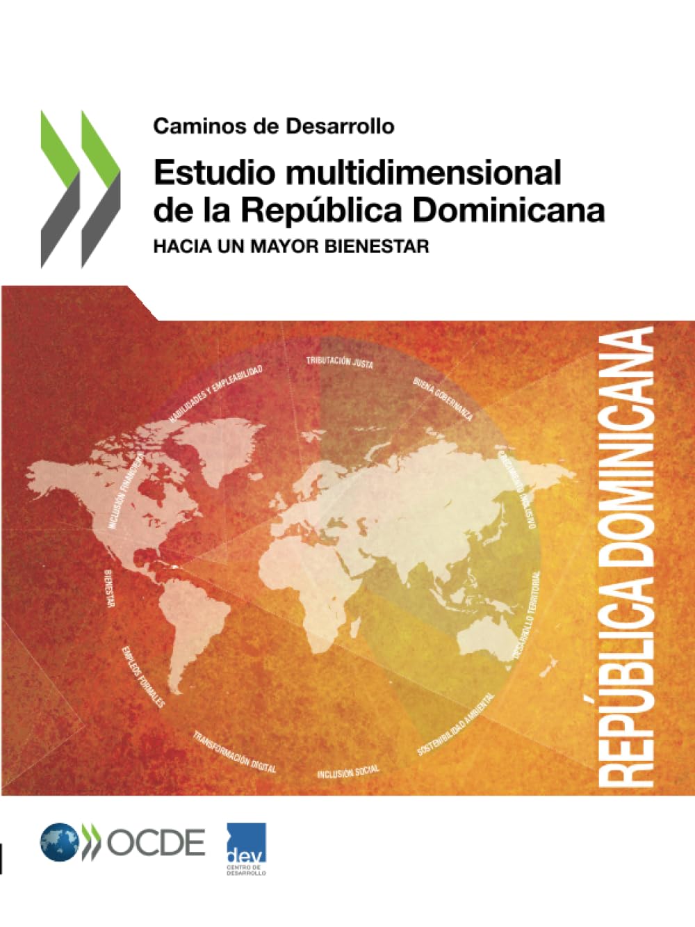 Estudio multidimensional de la República Dominicana Law