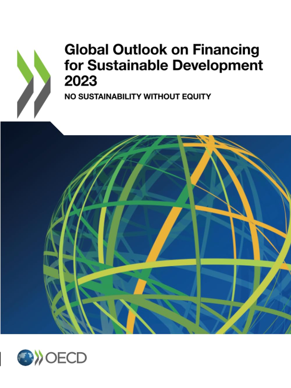 Global Outlook on Financing for Sustainable Development 2023 Law