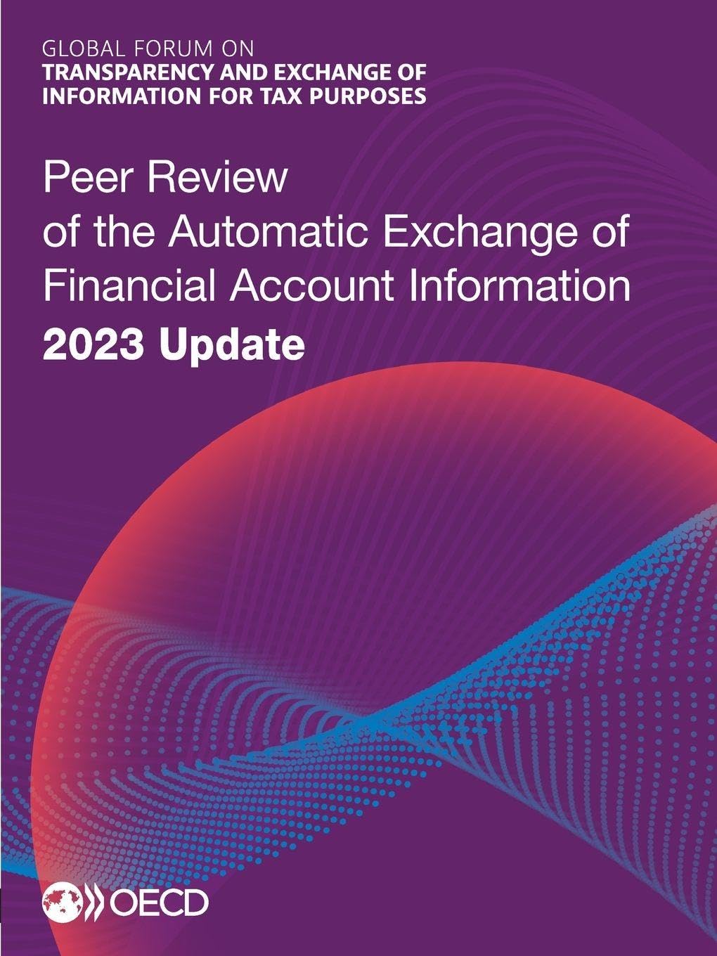 Peer Review of the Automatic Exchange of Financial Account Information 2023 Update Law