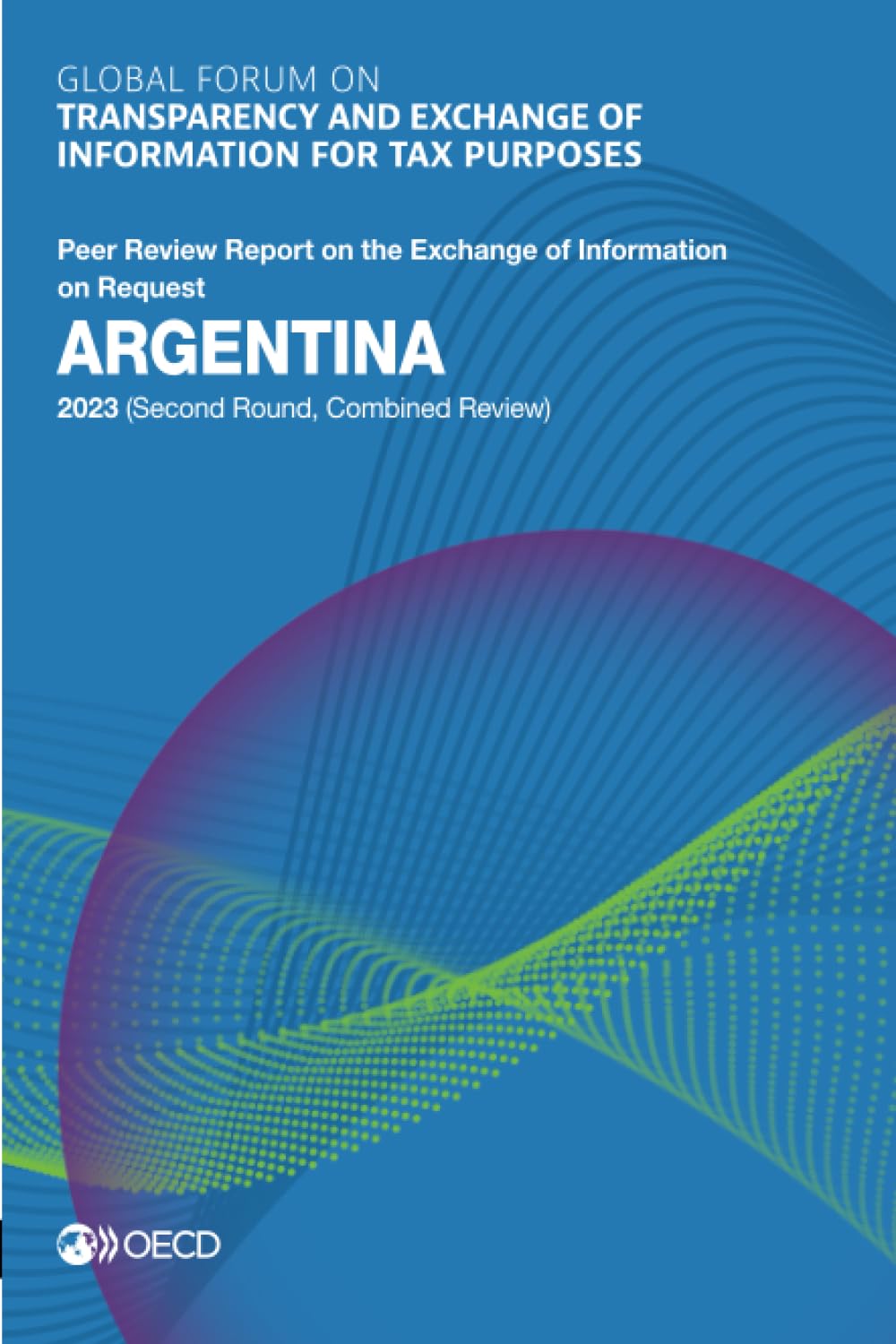 Global Forum on Transparency and Exchange of Information for Tax Purposes Law