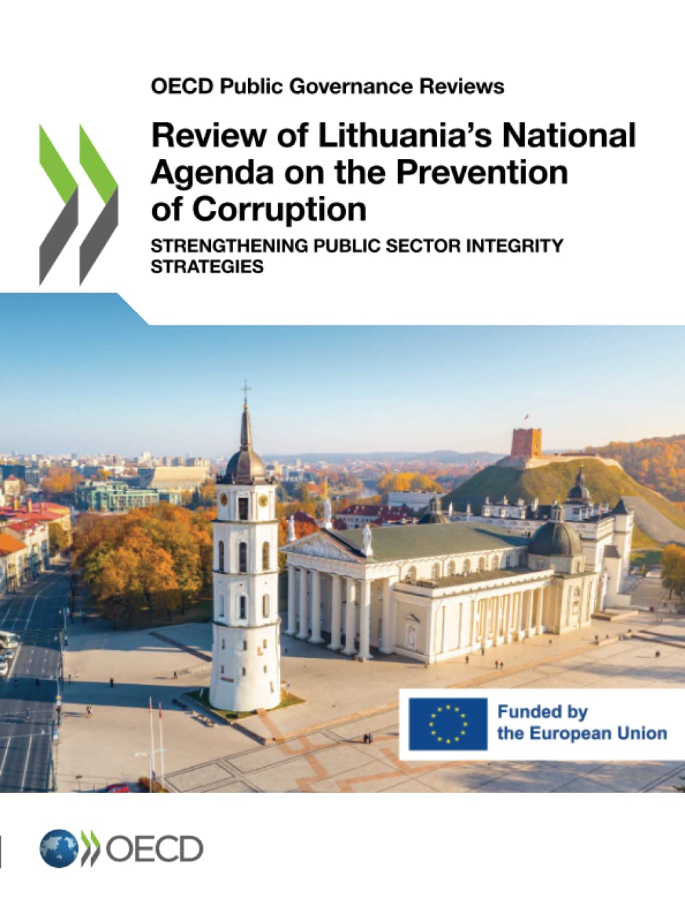 Review of Lithuania's National Agenda on the Prevention of Corruption Law