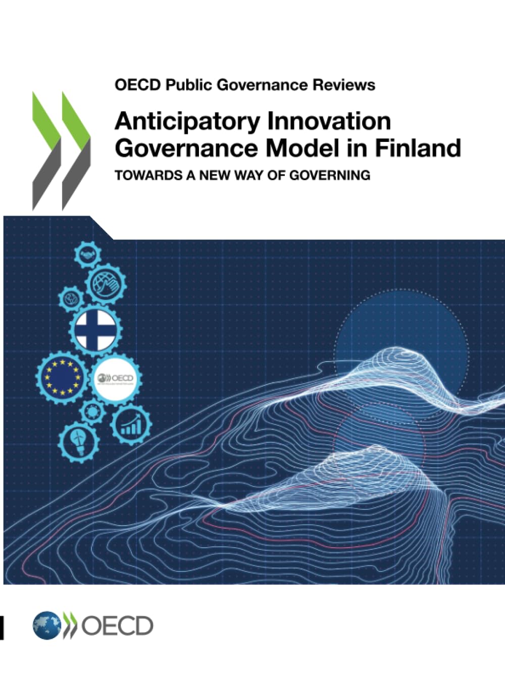 Anticipatory Innovation Governance Model in Finland Law