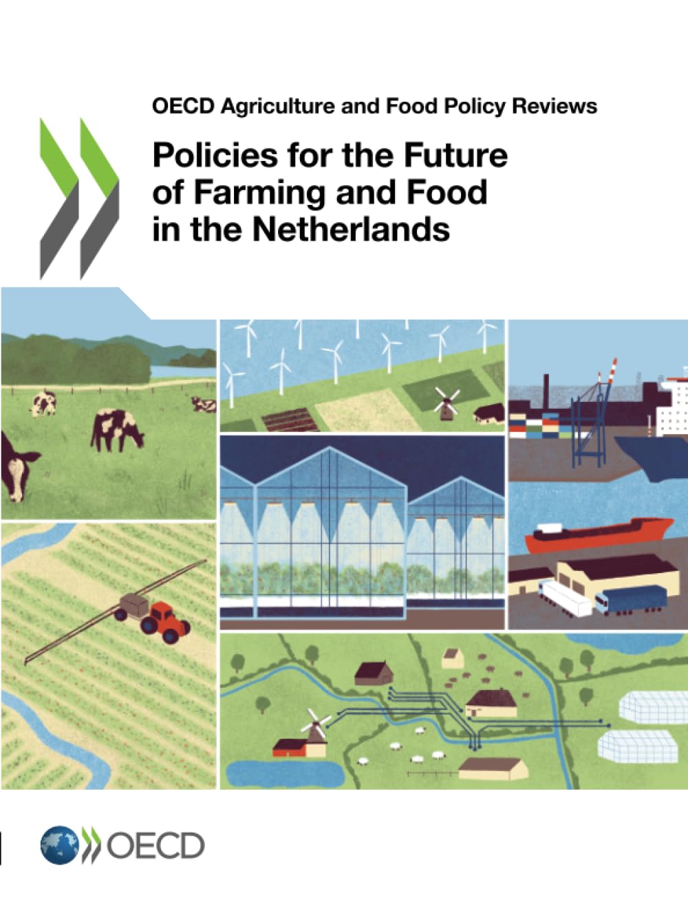 Policies for the Future of Farming and Food in the Netherlands Law