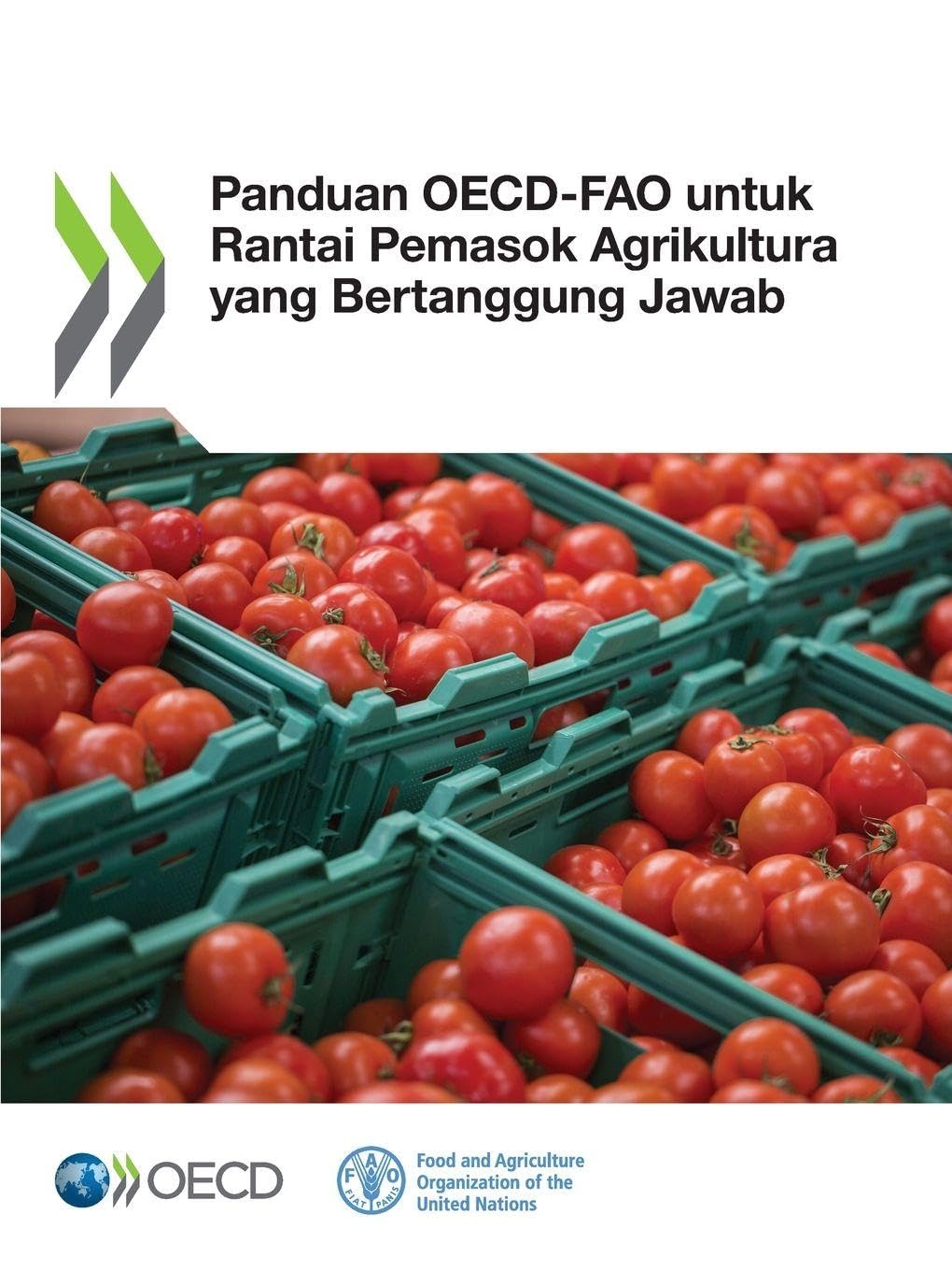 Panduan OECD¿FAO untuk Rantai Pemasok Agrikultura yang Bertanggung Jawab Law