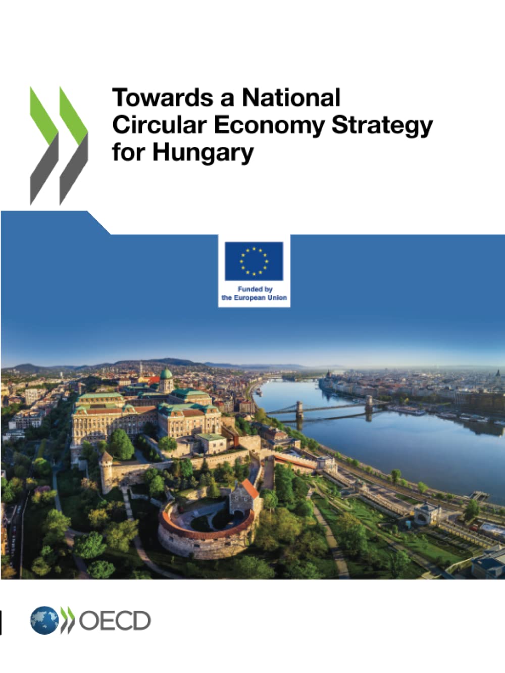 Towards a National Circular Economy Strategy for Hungary Law