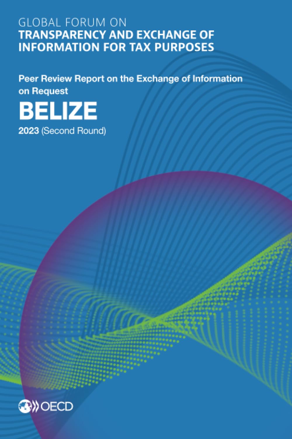 Global Forum on Transparency and Exchange of Information for Tax Purposes Law