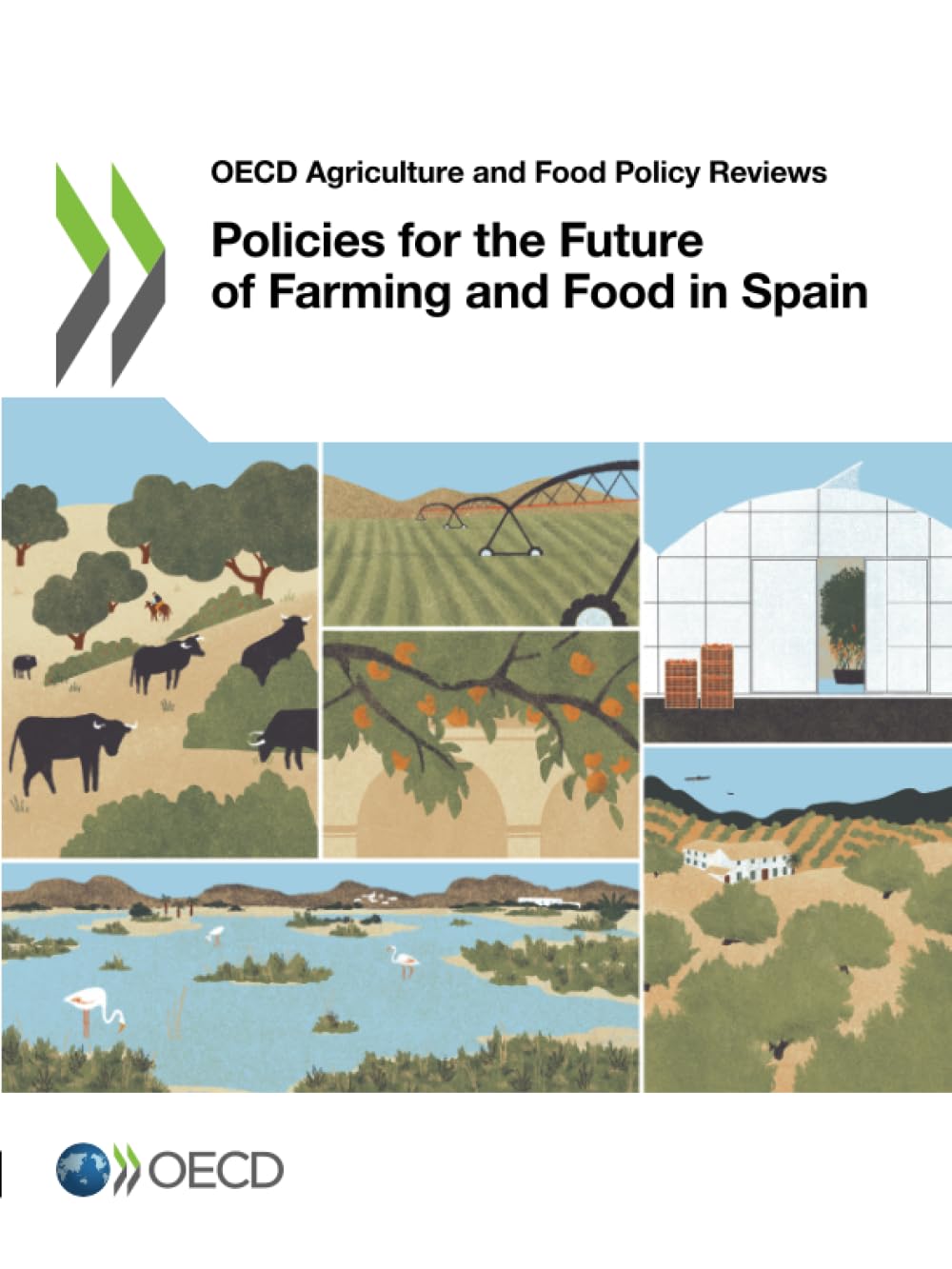 Policies for the Future of Farming and Food in Spain Law