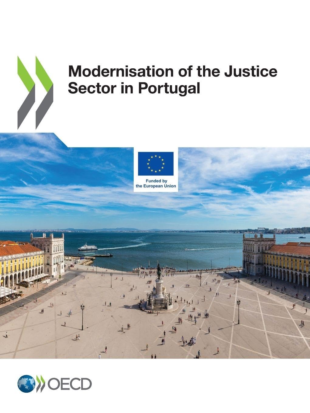 Modernisation of the Justice Sector in Portugal Law