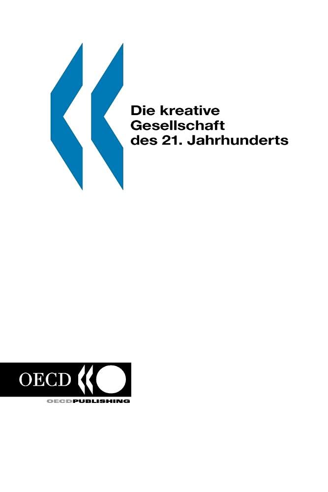 The Creative Society of the 21st Century Business, Finance & Career