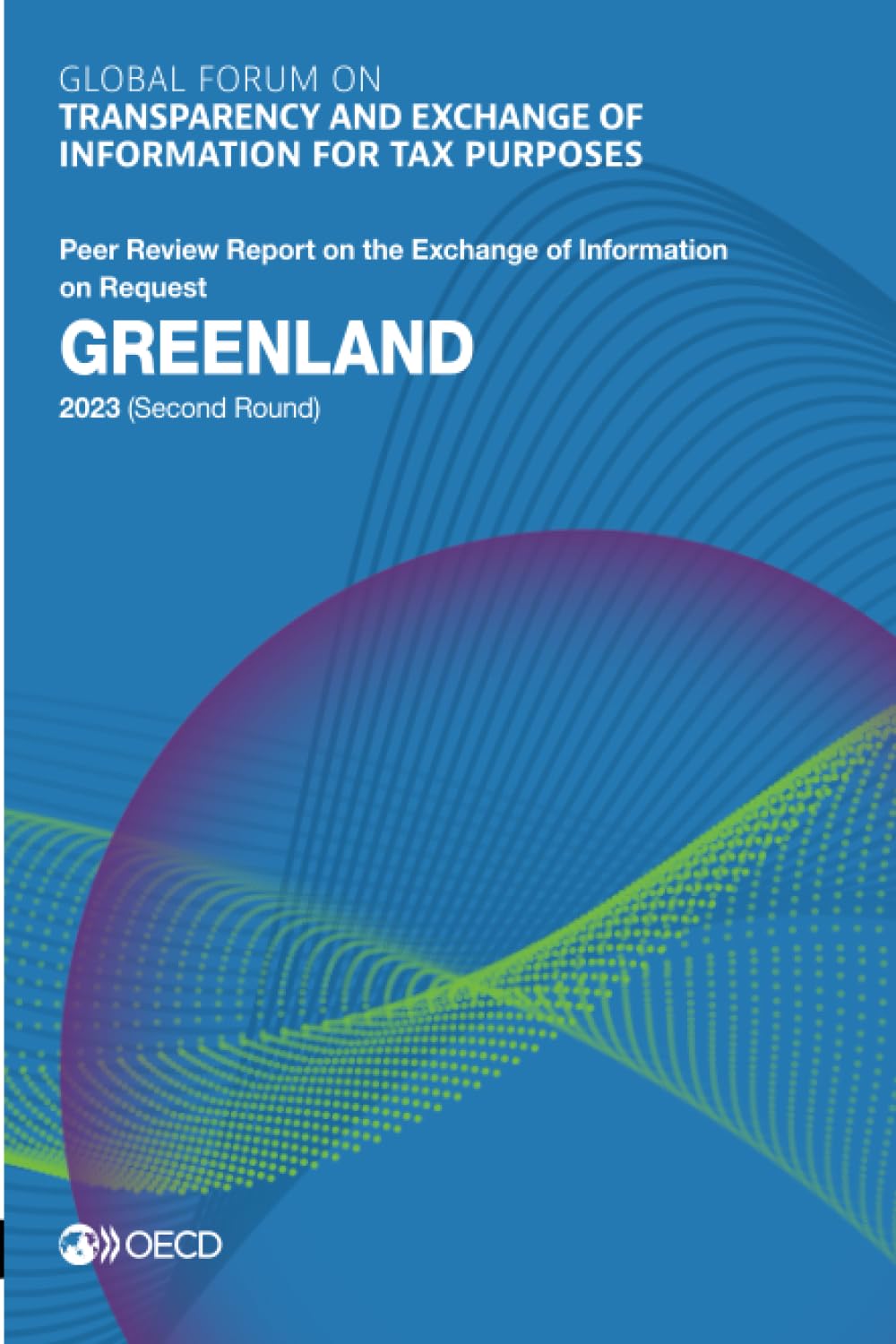 Global Forum on Transparency and Exchange of Information for Tax Purposes Law