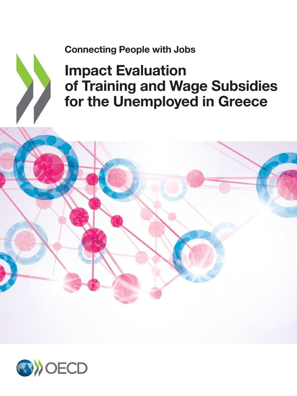 Impact Evaluation of Training and Wage Subsidies for the Unemployed in Greece Law