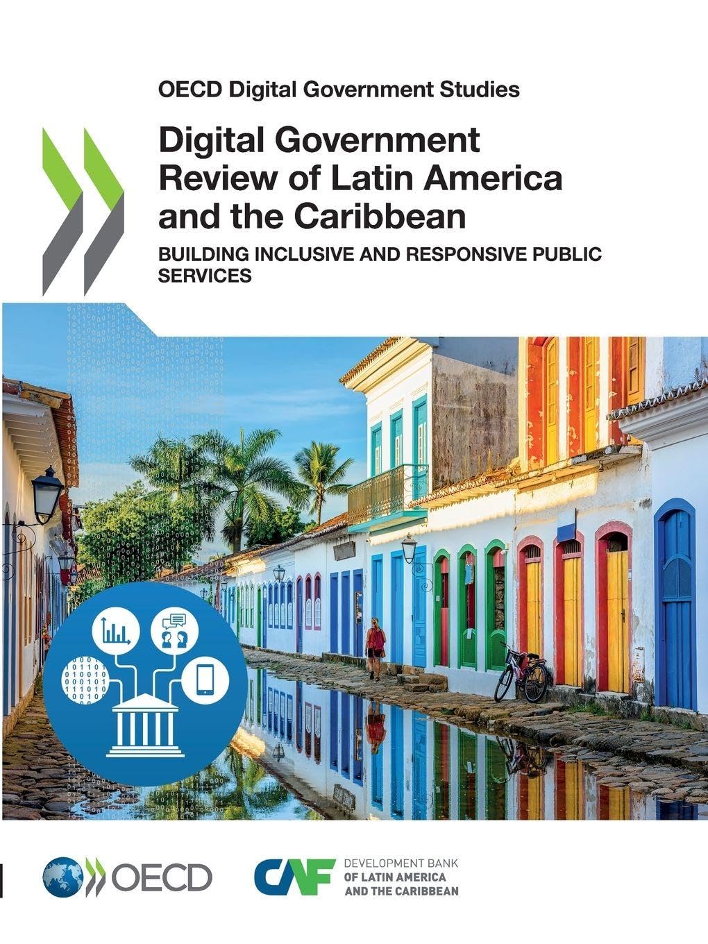 Digital Government Review of Latin America and the Caribbean Law