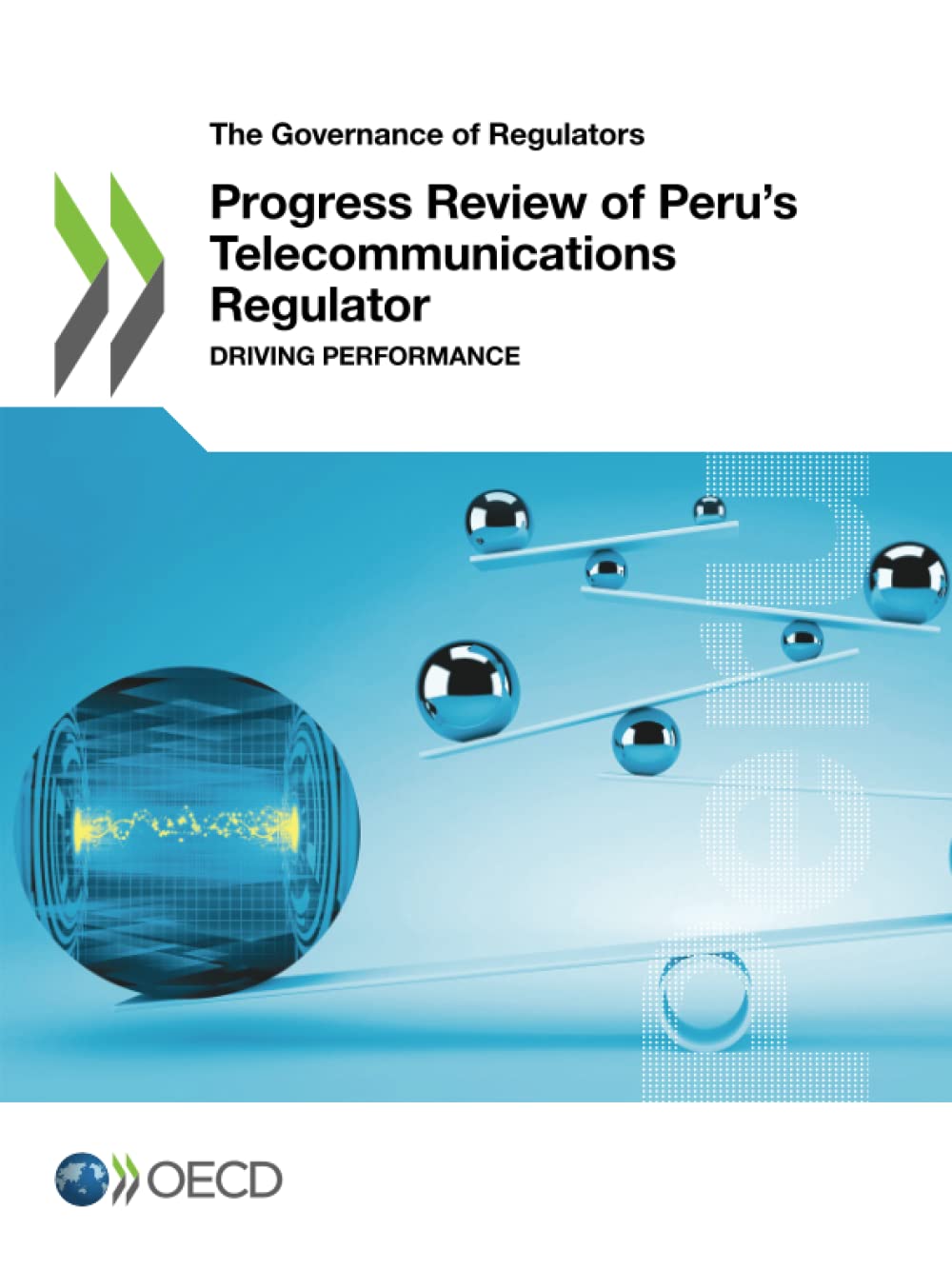 Progress Review of Peru's Telecommunications Regulator Law