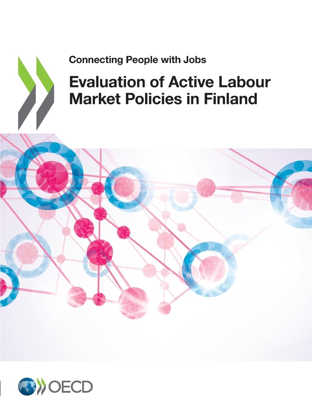 Evaluation of Active Labour Market Policies in Finland Law