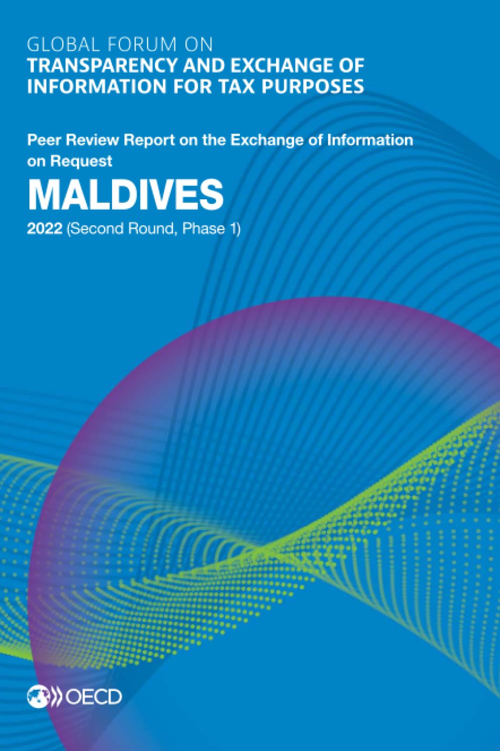 Global Forum on Transparency and Exchange of Information for Tax Purposes Law