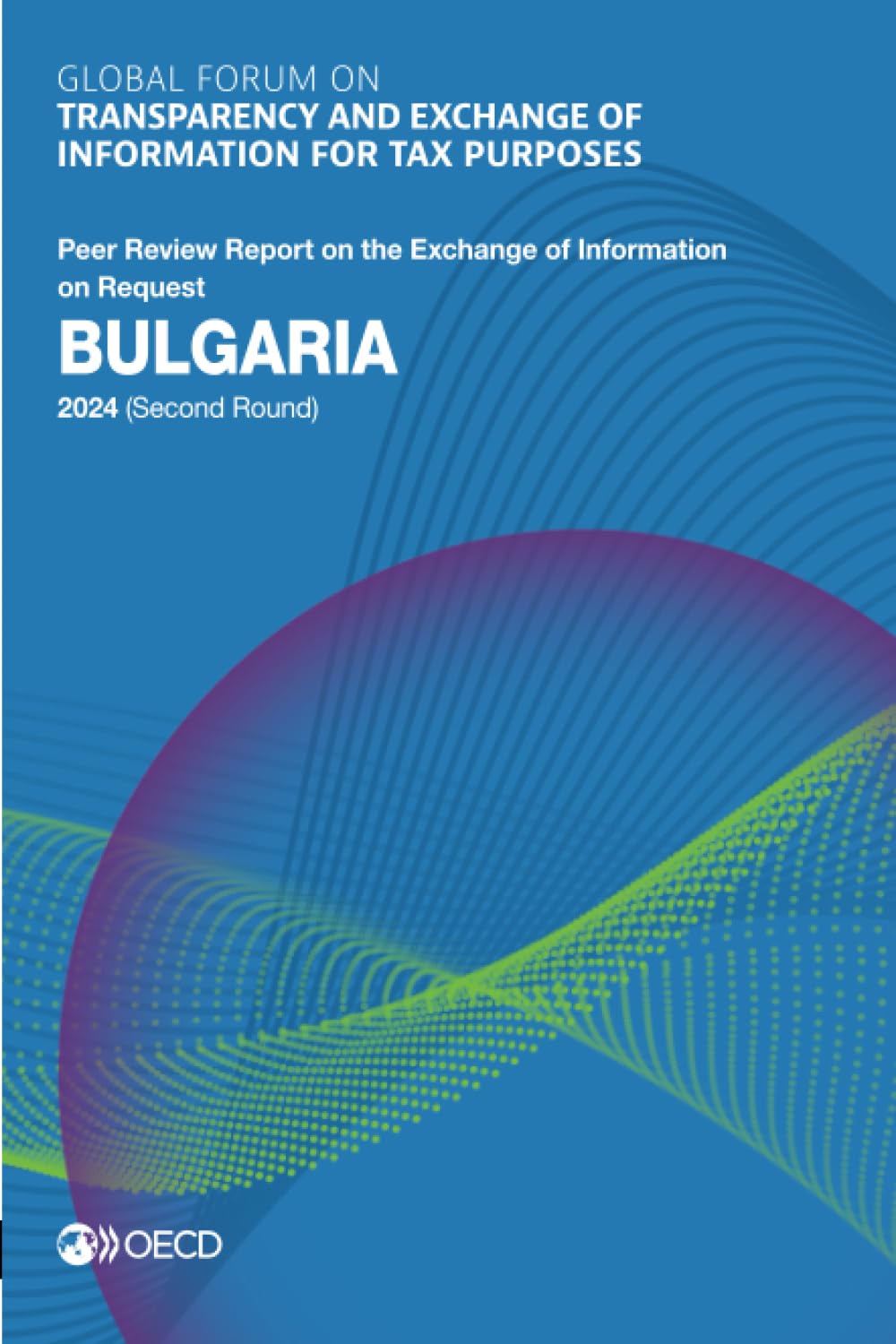 Global Forum on Transparency and Exchange of Information for Tax Purposes Law