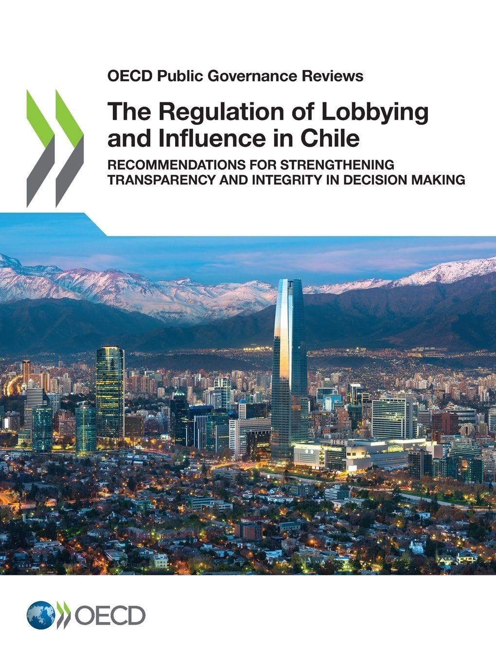 The Regulation of Lobbying and Influence in Chile Law