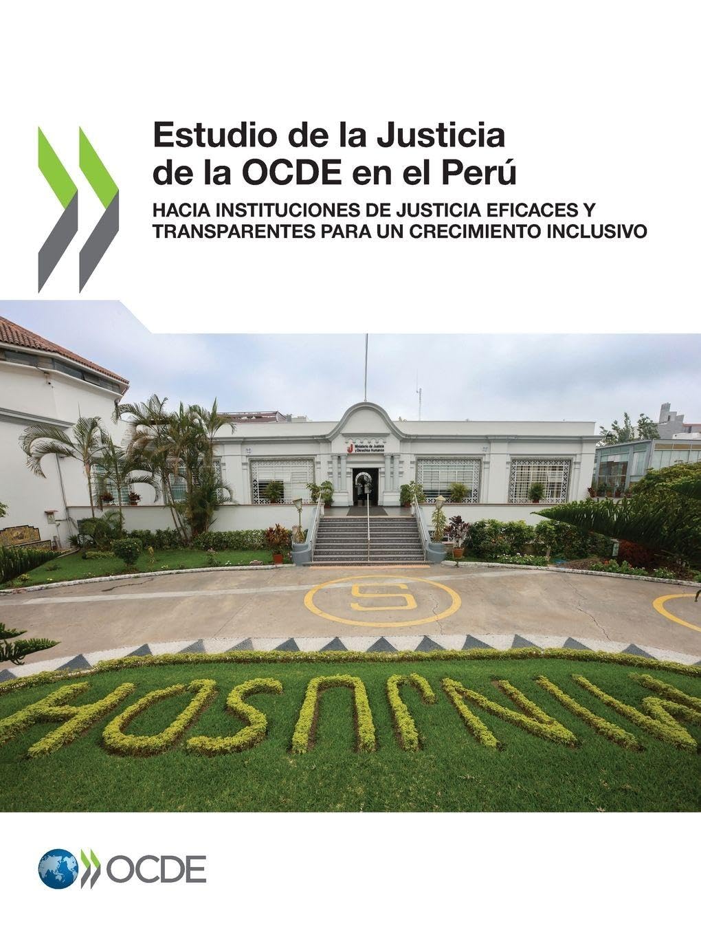 Estudio de la Justicia de la OCDE en el Perú Law
