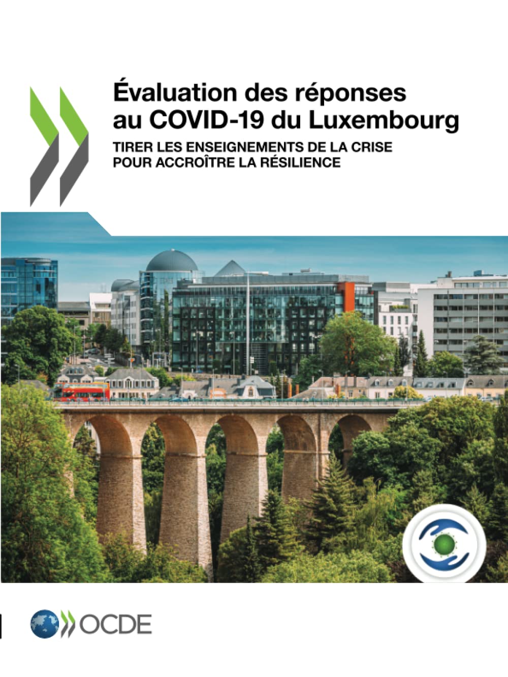 Évaluation des réponses au COVID-19 du Luxembourg Law