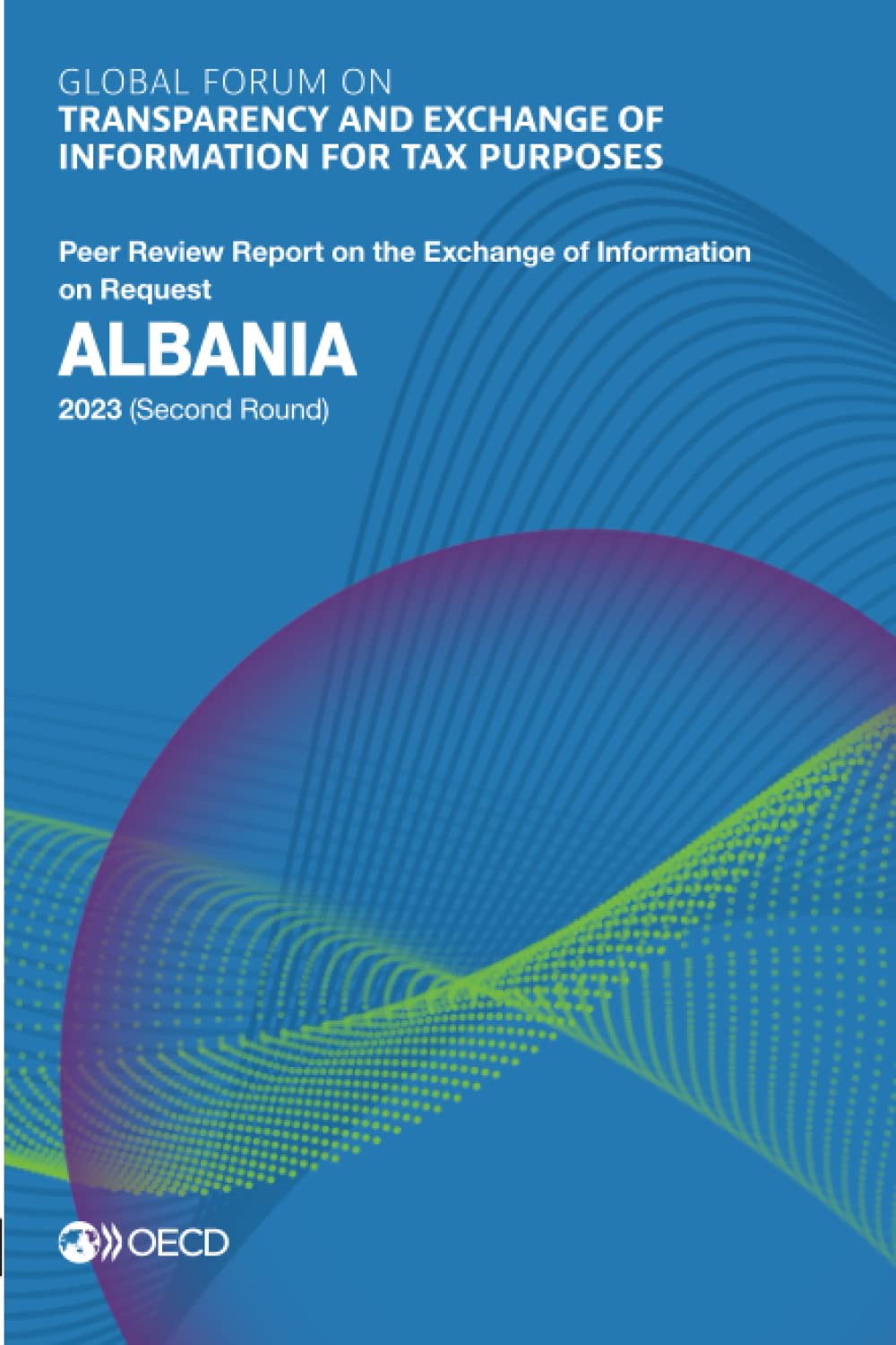 Global Forum on Transparency and Exchange of Information for Tax Purposes Law