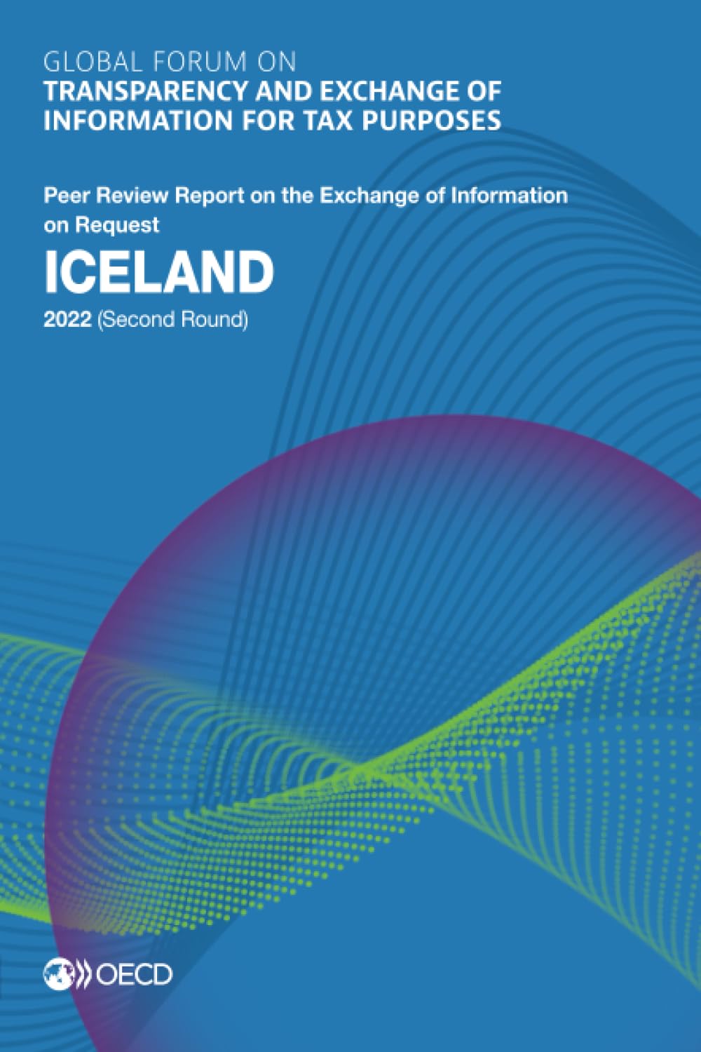 Global Forum on Transparency and Exchange of Information for Tax Purposes Law