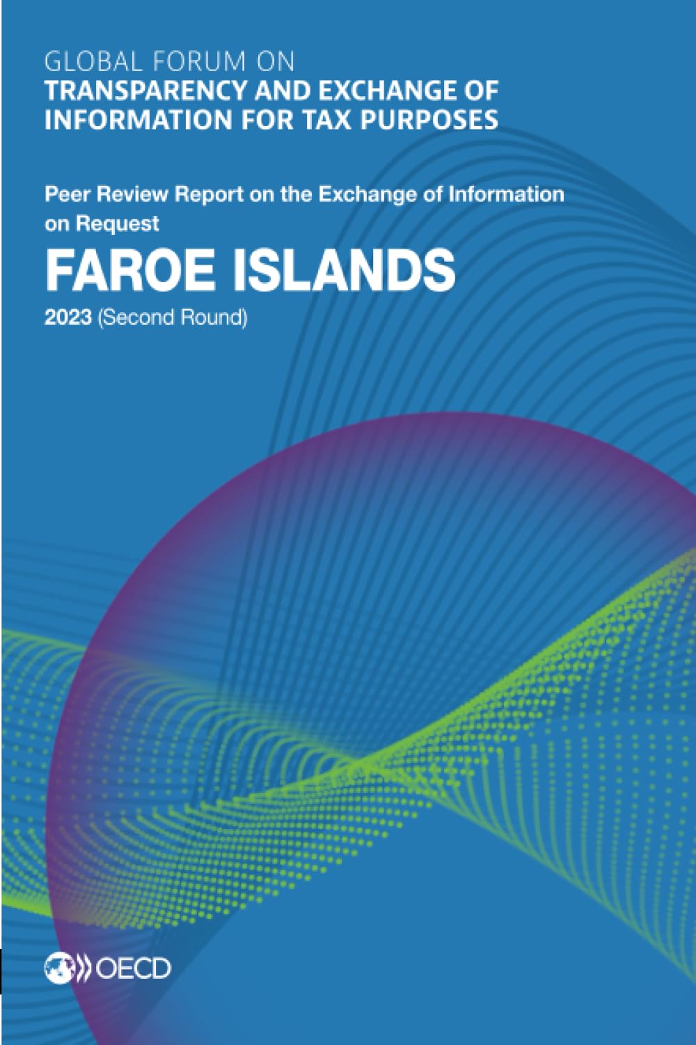 Global Forum on Transparency and Exchange of Information for Tax Purposes Law