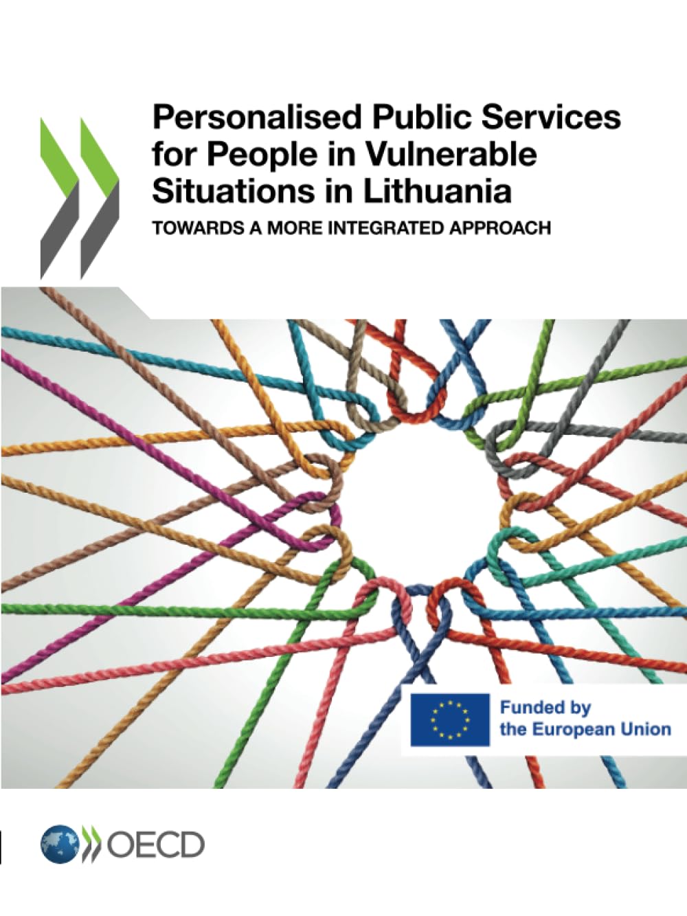 Personalised Public Services for People in Vulnerable Situations in Lithuania Social Sciences