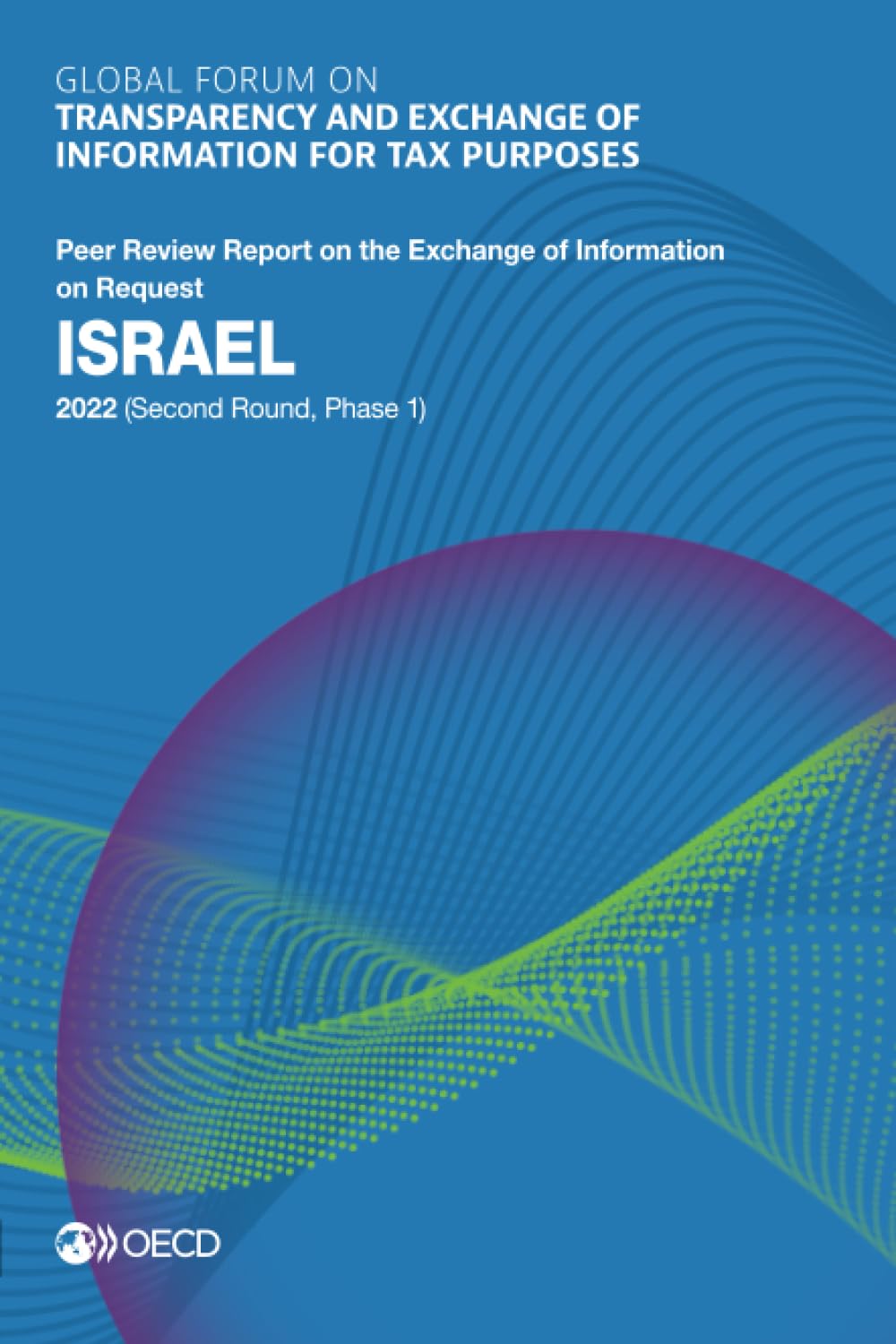 Global Forum on Transparency and Exchange of Information for Tax Purposes Law
