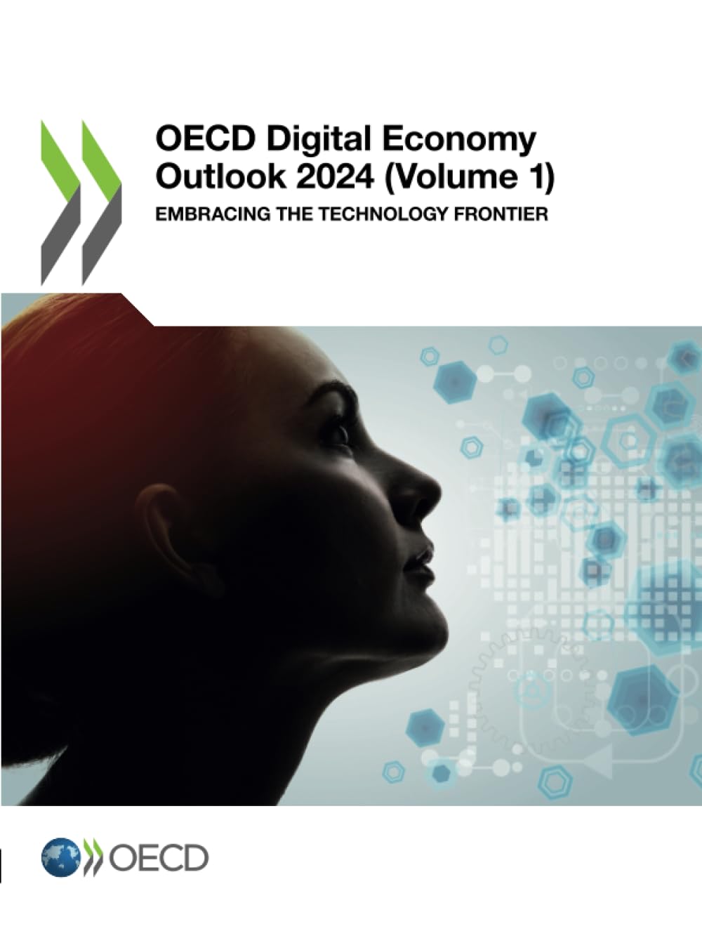 OECD Digital Economy Outlook 2024 (Volume 1) Business, Finance & Career