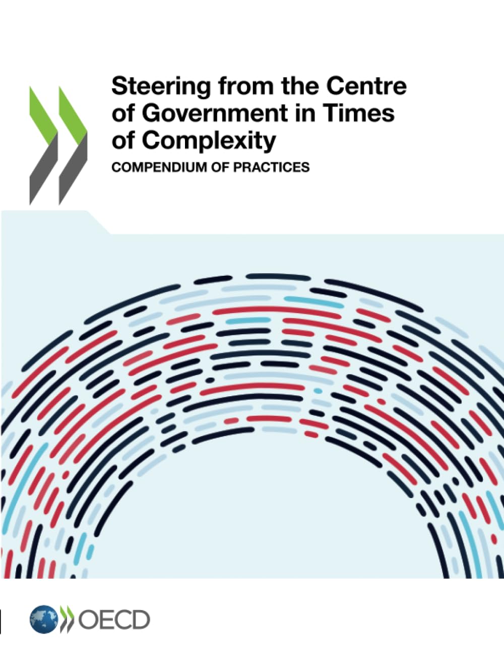 Steering from the Centre of Government in Times of Complexity Law