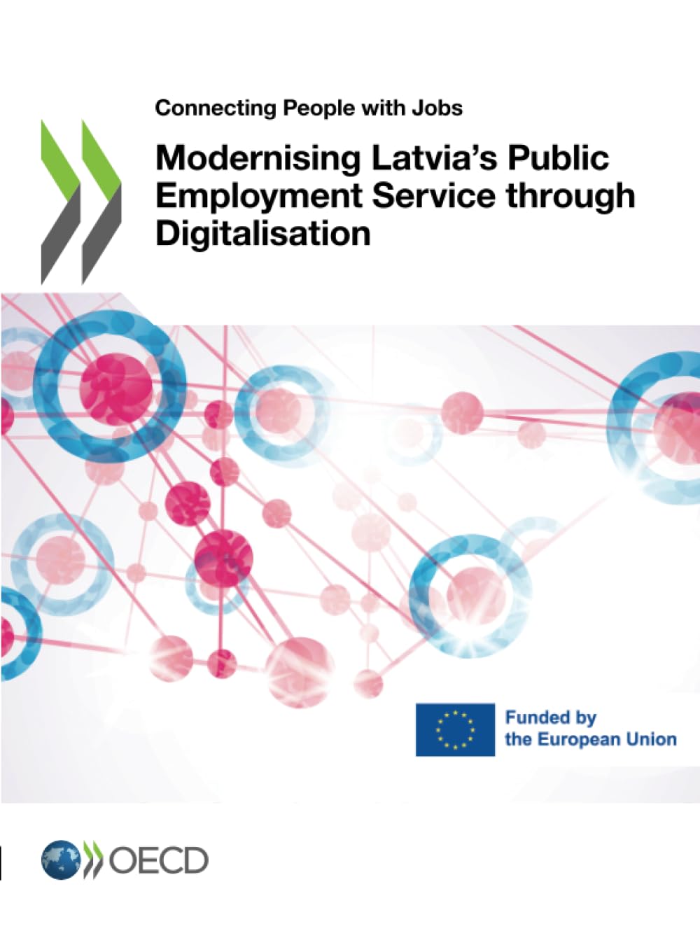 Modernising Latvia's Public Employment Service through Digitalisation Law