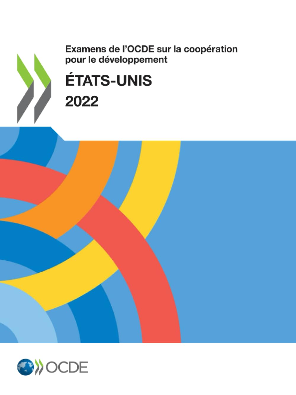 Examens de l'OCDE sur la coopération pour le développement : États-Unis 2022 Law