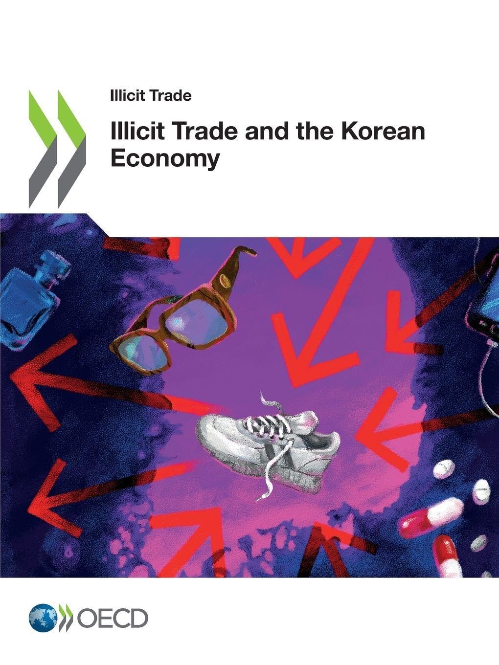 Illicit Trade and the Korean Economy Law