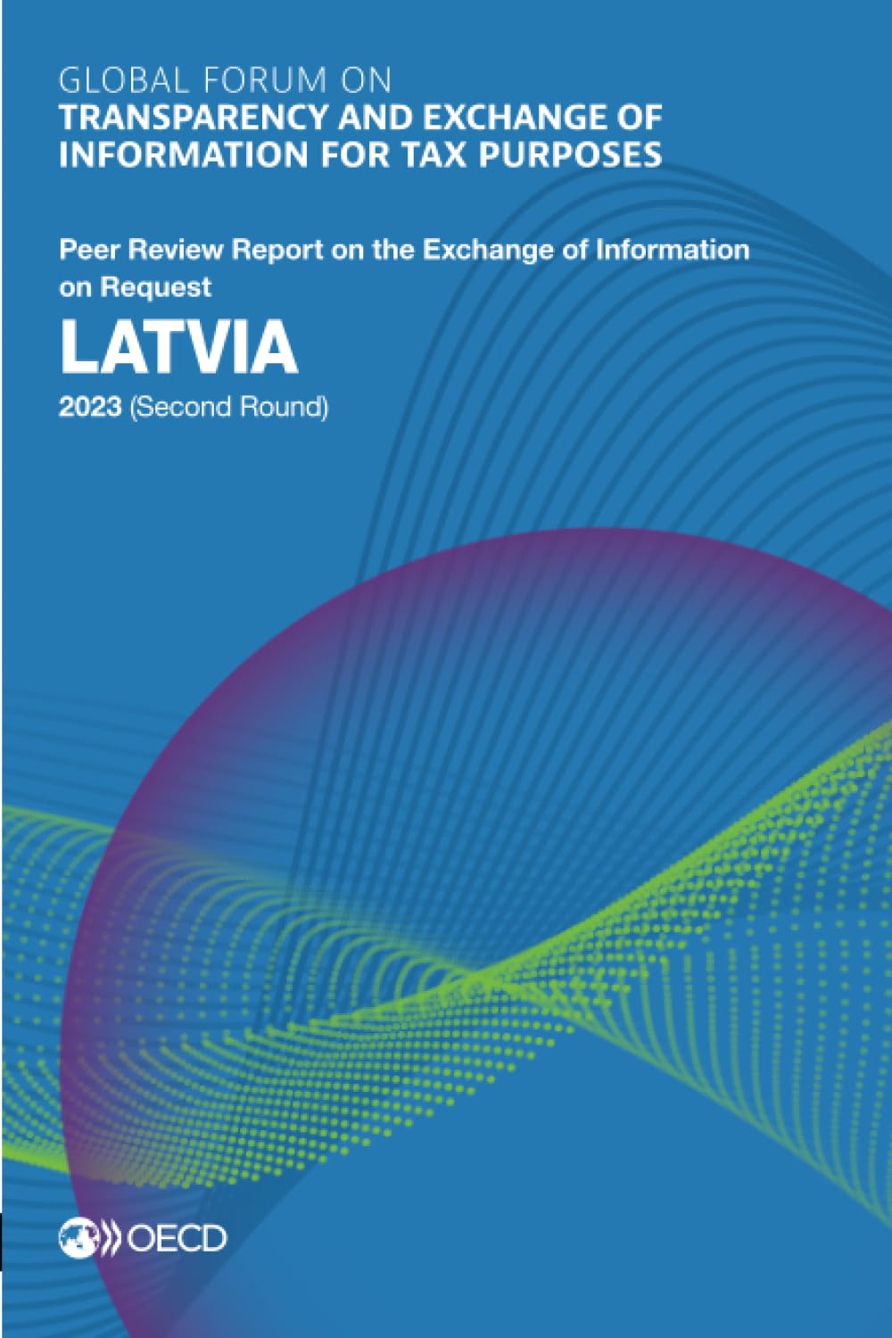 Global Forum on Transparency and Exchange of Information for Tax Purposes Law
