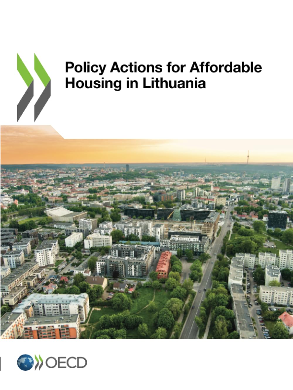 Policy Actions for Affordable Housing in Lithuania Business, Finance & Career