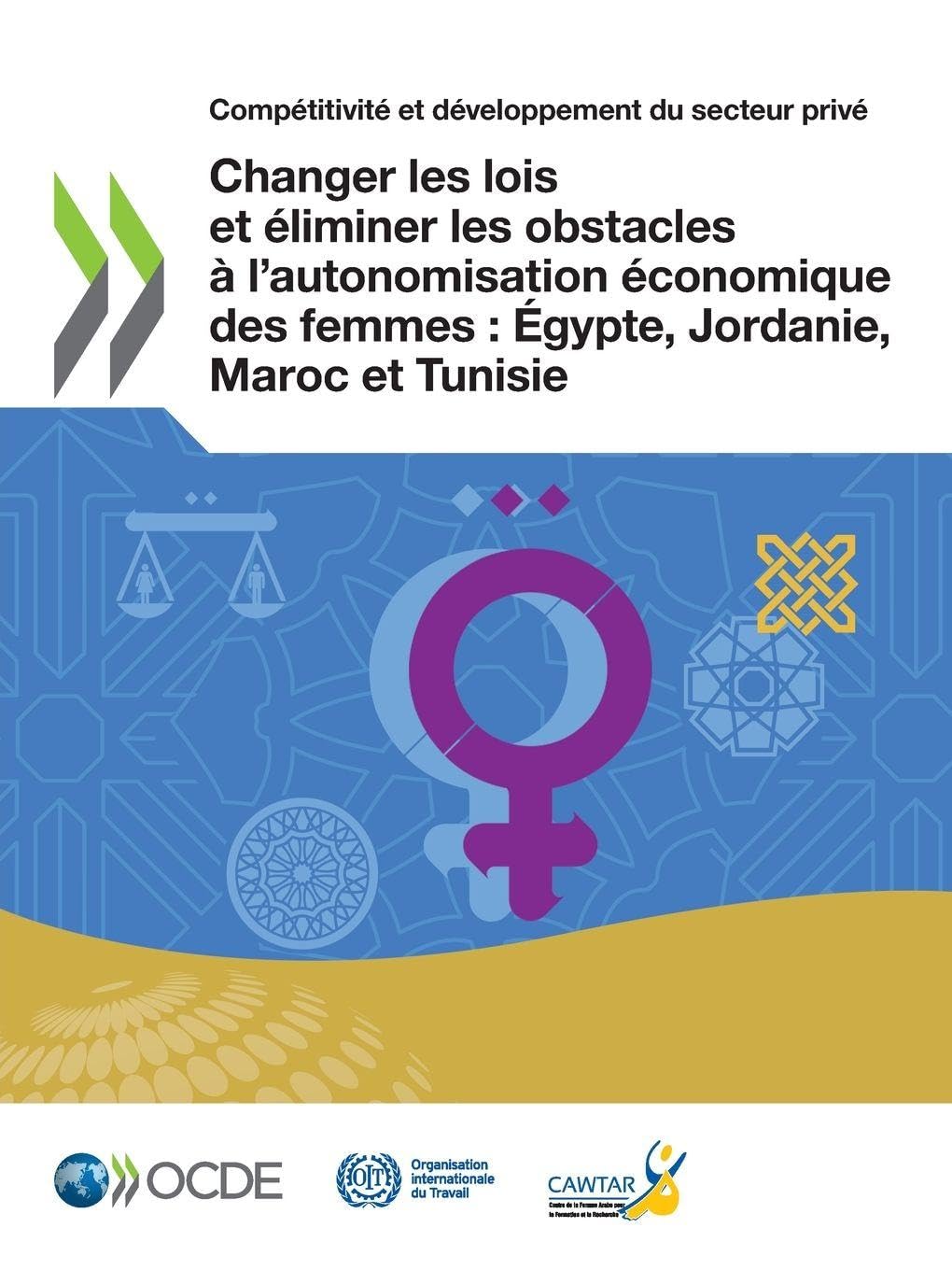 Changer les lois et éliminer les obstacles à l'autonomisation économique des femmes Business, Finance & Career